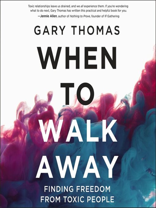 Title details for When to Walk Away by Gary  Thomas - Wait list